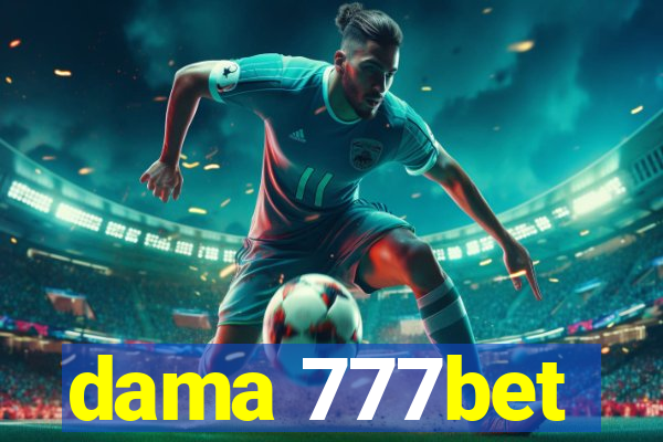dama 777bet